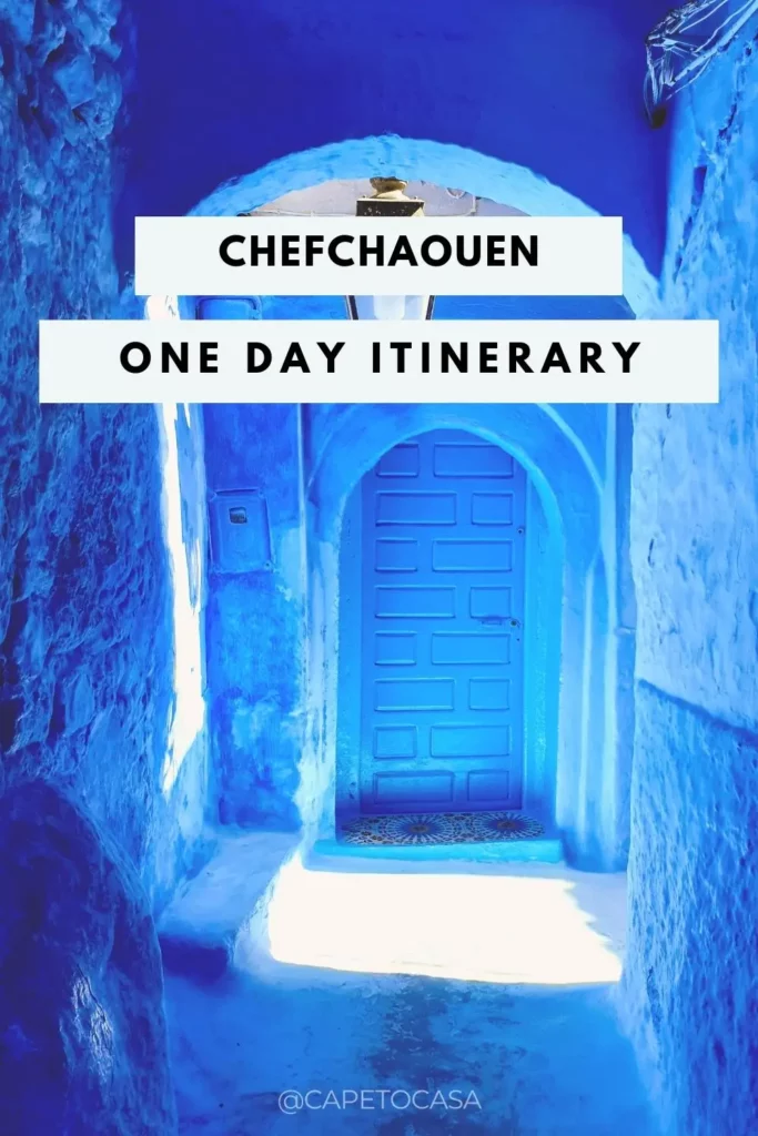 chefchaouen 1 day itinerary morocco